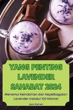 Yang Penting Lavender Sahabat 2024