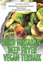 Buku Masakan Deep Fryer Vegan Terbaik