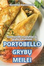 Portobello GrybU Meilei