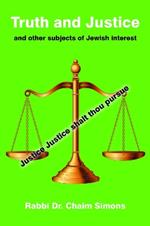 Truth and Justice and other subjects of Jewish interest