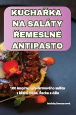 KuchaRka Na Sal?ty Remesln? Antipasto