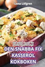 Den Snabba Fix Kasserolkokboken