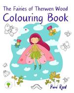 The Fairies of Therwen Wood Colouring Book