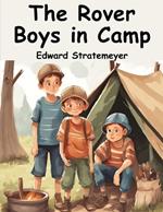 The Rover Boys in Camp: The Rivals of Pine Island