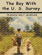 The Boy With the U. S. Survey