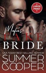 Mafia's Fake Bride: A Fake Marriage Contemporary Romance (Large Print Hardback)