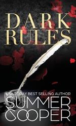 Dark Rules: A Dark Billionaire Steamy Contemporary Romance (Hardback)