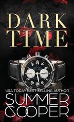 Dark Time: A Billionaire Dark Contemporary Romance (Hardback)