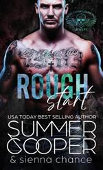 Rough Start: A Motorcycle Club New Adult Romance ( Hardback)