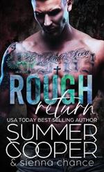 Rough Return: A Motorcycle Club New Adult Romance (Hardback)