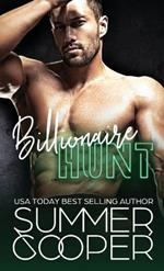 Billionaire Hunt: A Surrogate Billionaire Contemporary Romance (Hardback)