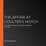 Affair at Coulter's Notch, The