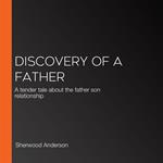 Discovery of a Father