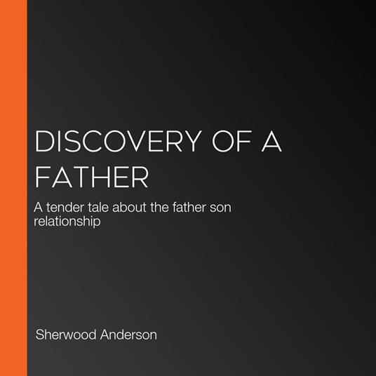 Discovery of a Father