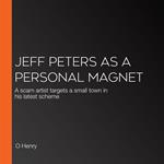 Jeff Peters as a Personal Magnet