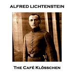 Café Klösschen, The