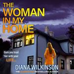 The Woman In My Home