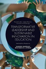 Transformative Leadership and Sustainable Innovation in Education: Interdisciplinary Perspectives