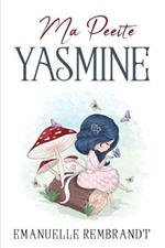 Ma Petite Yasmine