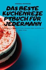 Das Beste Kuchenrezeptbuch Fur Jedermann