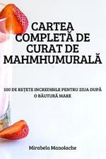 Cartea CompletA de Curat de MahmhumuralA