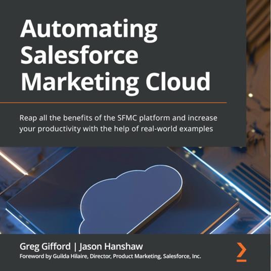 Automating Salesforce Marketing Cloud