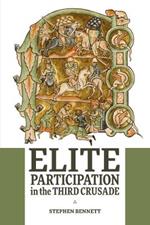 Elite Participation in the Third Crusade