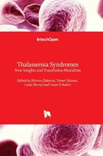 Thalassemia Syndromes: New Insights and Transfusion Modalities