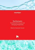 Surfactants: Fundamental Concepts and Emerging Perspectives