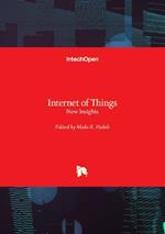 Internet of Things: New Insights