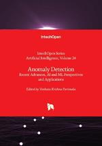 Anomaly Detection: Recent Advances, AI and ML Perspectives and Applications