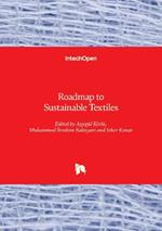 Roadmap to Sustainable Textiles