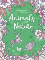 Inspirational Colouring: Animals and Nature