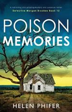 Poison Memories: A nail-biting and gripping mystery and suspense thriller
