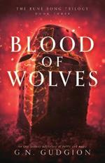 Blood of Wolves: An epic fantasy adventure of battle and magic