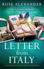 A Letter from Italy: Absolutely gripping and emotional World War Two historical fiction