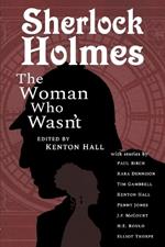 Sherlock Holmes: From the Journals of John H. Watson, M.D.