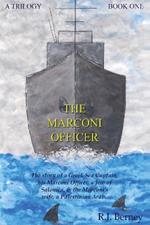 The Marconi Officer: Book One Island Made