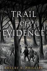 Trail of Evidence