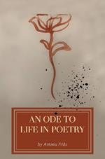 An Ode to Life in Poetry