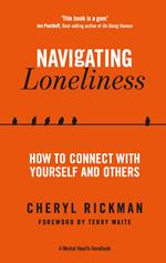 Navigating Loneliness