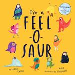 I'm a Feel-o-Saur (US Edition)