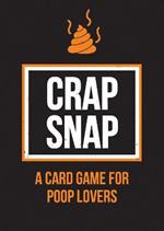 Crap Snap: A Card Game for Poop Lovers