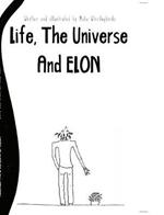 Life, The Universe And Elon