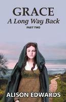 Grace: A Long Way Back (Book Two)