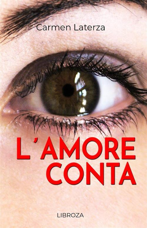 L'amore conta - Carmen Laterza - copertina