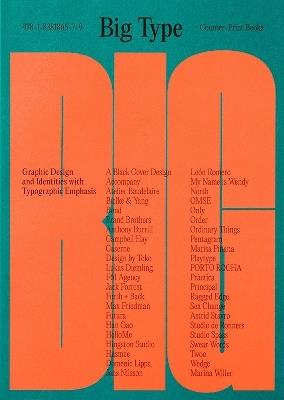 Big Type: Graphic Design and Identities with Typographic Emphasis - cover