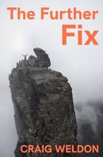 The Further Fix: Adventures in Hillwalking