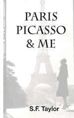 Paris, Picasso and Me