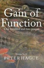 Gain of Function: One hundred and two poems